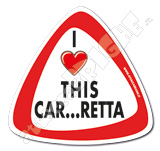 I LOVE THIS CAR...RETTA